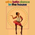 cover: Various - Afro Latin Dance In The House