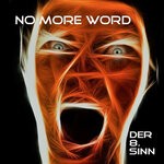 cover: Der 8. Sinn - No More Word