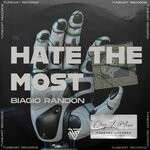 cover: Biagio Randon - Hate The Most