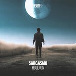 cover: Sarcasmo - Hold On