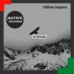 cover: Jo Fanciullo - Ultimo Impero