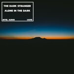 cover: The Dark Stranger - Alone In The Dark