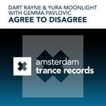 cover: Dart Rayne|Gemma Pavlovic|Yura Moonlight - Agree To Disagree