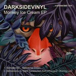 cover: Darksidevinyl - Monkey Ice Cream EP