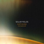 cover: Solar Fields - Earthshine