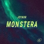 cover: Jeynor - Monstera