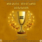 cover: Shabako|Penny Don|Ranico 197|Lando Xtarrz - Heavy Weight Riddim