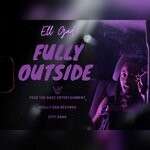 cover: Ell Gad|Skelly Dan - Fully Outside