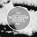 cover: Various - Tech House Boutique, Part 30