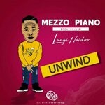 cover: Lungi Naidoo|Mezzo Piano - Unwind