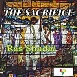 cover: Ras Shadai - The Sacrifice