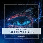 cover: Ghost Fire - Open My Eyes