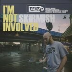 cover: Skirmish - I'm Not Involved