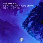 cover: Fireblast|Roman Golenor - In The Dark (Radio-Edit)