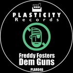 cover: Freddy Fosters - Dem Guns