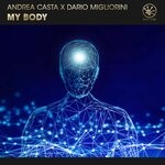 cover: Andrea Casta|Dario Migliorini - My Body