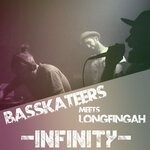 cover: Basskateers|Longfingah - Infinity