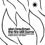 cover: Alan Braufman - The Fire Still Burns