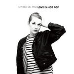 cover: El Perro Del Mar - Love Is Not Pop