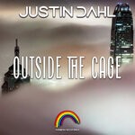 cover: Justin Dahl - Outside The Cage