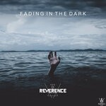 cover: Reverence - Fading In The Dark