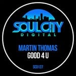 cover: Martin Thomas - Good 4 U