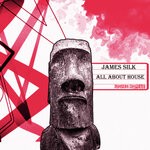 cover: James Silk - All About House