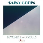 cover: Saint Gobin - Beyond Two Souls