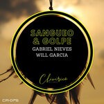 cover: Gabriel Nieves|Will Garcia - Sangueo & Golpe