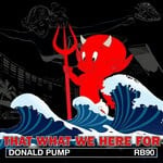 cover: Donald Pump - That What We Here For