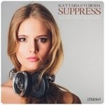 cover: Katusha Svoboda - Suppress (Original Mix)