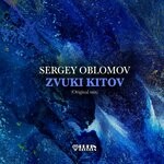 cover: Sergey Oblomov - Zvuki Kitov (Original Mix)