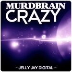 cover: Murdbrain - Crazy (Original Mix)