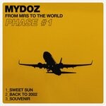 cover: Mydoz - From MRS To The World (Phase #1)