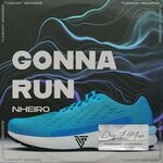 cover: Nheiro - Gonna Run