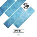 cover: Joseph J - Sad