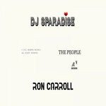 cover: Dj Sparadise|Ron Carroll - The People