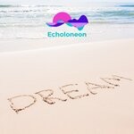 cover: Echoloneon - Dream