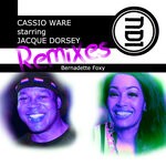 cover: Cassio Ware Starring Jacque Dorsey - Bernadette Foxy Remixes