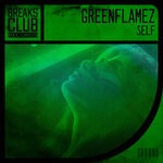 cover: Greenflamez - Self