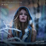 cover: Kyba|Marat Malakhov - If You