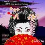 cover: Kmtr - Sad Girl / My Moving Pictures