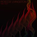 cover: Roscoe Livingston - Fire Test