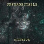 cover: Stigator - Unforgettable