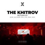 cover: The Khitrov - Return EP