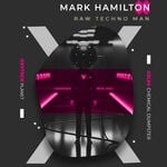 cover: Mark Hamilton - Raw Techno Man