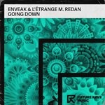 cover: Enveak|L'etrange M. Redan - Going Down