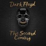 cover: Dark Floyd - The Second Coming