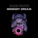 cover: Dark Floyd - Midnight Dream