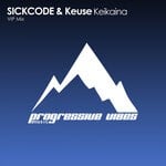 cover: Sickcode|Keuse - Keikaina (VIP Mix)